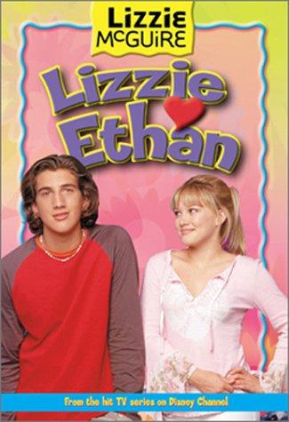 Lizzie Loves Ethan (Lizzie McGuire #10)