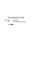 Der deutsche Gruss: Geschichte einer unheilvollen Geste by Tilman Allert cover