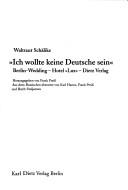 "Ich wollte keine Deutsche sein" by Waltraut Schälike cover