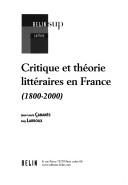 Critique et théorie littéraires en France by Jean-Louis Cabanès cover