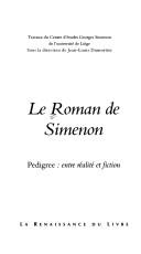 Le roman de Simenon by Centre d'études Georges Simenon de l'Université de Liège cover