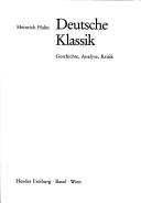 Deutsche Klassik : Geschichte, Analyse, Kritik by Heinrich Halm cover