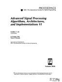 Advanced Signal Processing Algorithms, Architectures and Implementations VI (Advanced Signal Processing Algorithms, Architectures, & Impl)