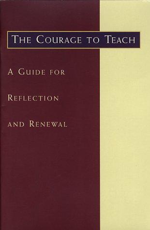 The courage to teach