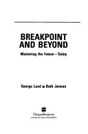 Breakpoint and beyond