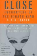 Close Encounters of the Fourth Kind