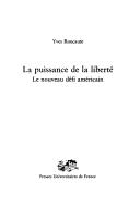 La puissance de la liberté
