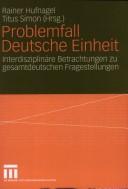 Problemfall Deutsche Einheit by Rainer Hufnagel, Titus Simon cover