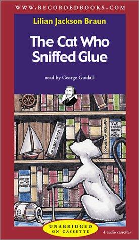 The Cat Who Sniffed Glue