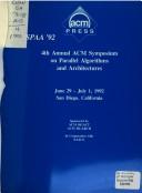 4th Annual Acm Symposium on Parallel Algorithms and Architectures