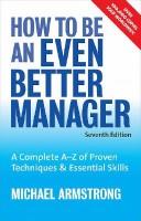 How to be an even better manager