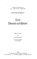 Les demi-civilisés by Jean-Charles Harvey cover