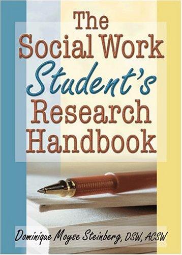 The Social Work Student's Research Handbook