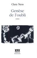 Genèse de l'oubli by Clara Ness cover