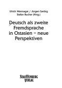 Deutsch als zweite Fremdsprache in Ostasien by Stefan Bucher cover