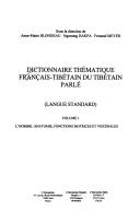 Dictionnaire thématique français-tibétain du tibétain parlé by Anne-Marie Blondeau cover
