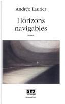 Horizons navigables by Andrée Laurier cover