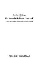 Wir Deutsche sind kein "Tätervolk" by Bernhard Bellinger cover