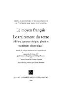 Le moyen français by Colloque international sur le moyen français (9th 1997 Strasbourg, France) cover