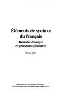 Éléments de syntaxe du français by Christine Tellier cover