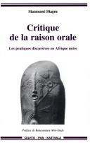Critique de la raison orale by Mamoussé Diagne cover