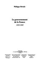 Le gouvernement de la France by Philippe Riviale cover