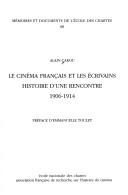 Le cinéma français et les écrivains by Alain Carou cover