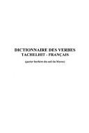 Dictionnaire des verbes tachelhit-français by Abdallah El Mountassir cover