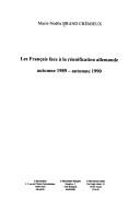 Les Français face à la réunification allemande by Marie-Noëlle Brand Crémieux cover