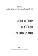 Autour du corpus de référence du français parlé by Paul Cappeau cover