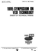1995 IEEE Symposium on Vlsi Technology