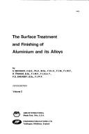 The surface treatment and finishing of aluminium and its alloys
