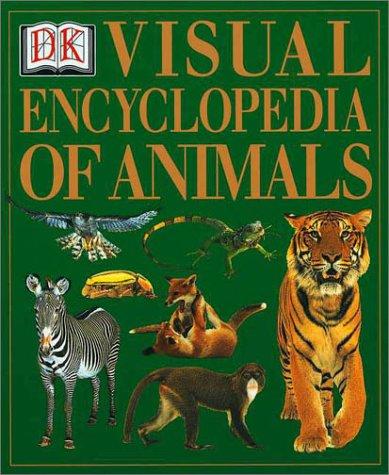 Visual Encyclopedia of Animals by Jayne Parsons, DK Publishing cover