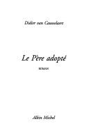 Le père adopté by Didier van Cauwelaert cover