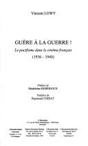 Guère à la guerre! by Vincent Lowy cover