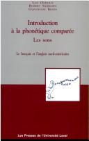 Introduction à la phonétique comparée by Luc Ostiguy cover