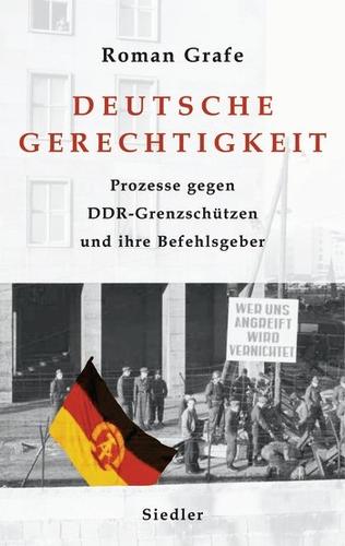 Deutsche Gerechtigkeit by Roman Grafe cover
