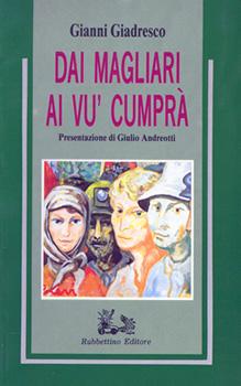 Dai magliari ai vú cumprà