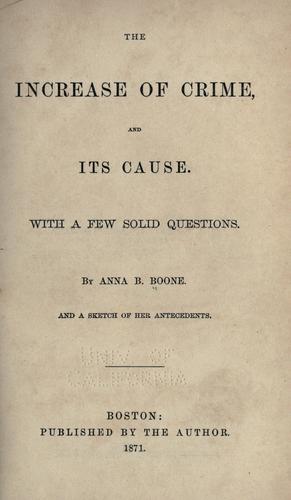 The increase of crime and its cause