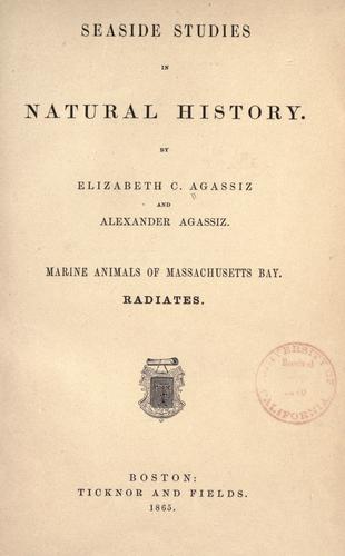 Seaside Studies in Natural History by Elizabeth Cabot Cary Agassiz cover