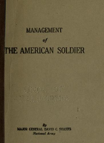 Management of the American solider by David C. Shanks cover