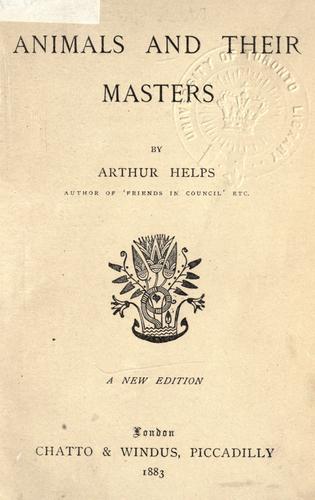 Animals and their masters by Sir Arthur Helps cover