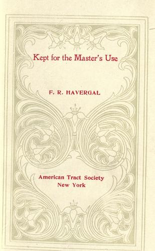 Kept for the Master's use