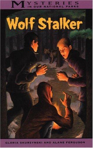 Wolf Stalker (Mysteries in Our National Park)