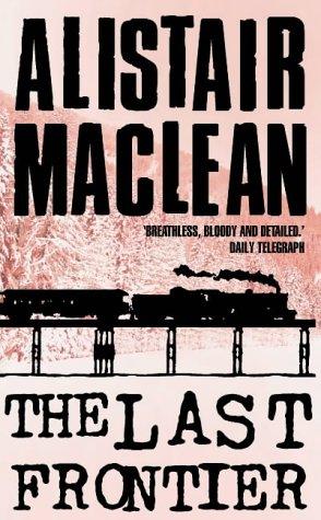 The Last Frontier by Alistair MacLean cover