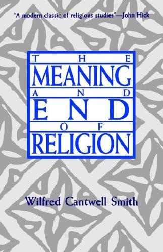 The meaning and end of religion