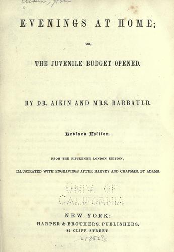 Evenings at home, or, The juvenile budget opened