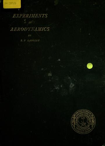 Experiments in aerodynamics