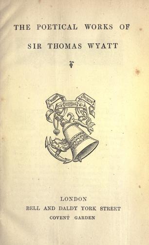 The poetical works of Sir Thomas Wyatt
