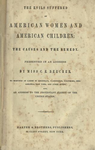 The evils suffered by American women and American children